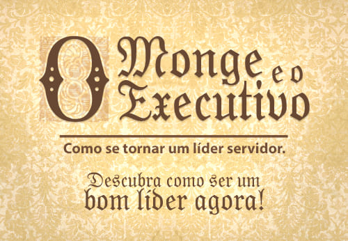 O Monge e o Executivo
