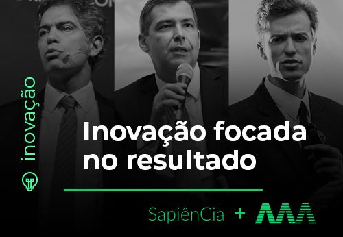 Inovação focada no resultado